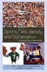 Adam C Earnheardt, Adam C. Earnheardt, Paul Haridakis, Paul M. Haridakis, Barbara Hugenberg, Barbara S. Hugenberg... - Sports Fans Identity Amp Socialipb