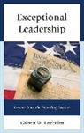 Gilbert W. Fairholm, Fairholm Gilbert W. - Exceptional Leadership Lessoncb