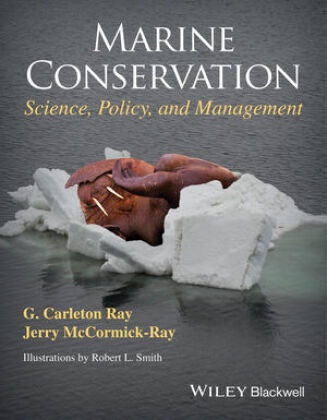 Jerry McCormick-Ray,  McCormick-Ray Jerry, G Ray, G Carleto Ray, G Carleton Ray, G. Carleton Ray... - Marine Conservation - Science, Policy, and Management