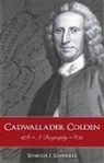 Seymour I Schwartz, Seymour I. Schwartz - Cadwallader Colden