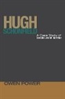 Owen Power, Owen/ Harvey Power - Hugh Schonfield