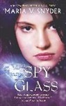Maria V. Snyder - Spy Glass