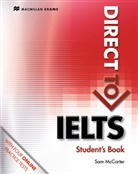 Sam McCarter - Direct to IELTS: Direct to IELTS, m. 1 Buch, m. 1 Beilage
