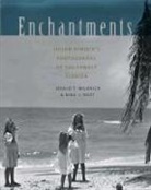 Jerald T Milanich, Jerald T. Milanich, Jerald T./ Root Milanich, Nina J Root, Nina J. Root - Enchantments