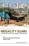 Marie-Caroline Saglio-Yatzimirsky &amp; Fred, Marie-Caroline Landy Saglio-Yatzimirsky, Saglio-Yatzimirsky Marie-Caroline, Frederic Landy, Marie-Caroline Saglio-Yatzimirsky, Marie-Caroline Saglio Yatzimirsky - Megacity Slums