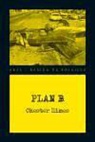 Chester B. Himes - Plan B