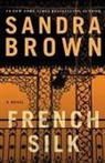 Sandra Brown - French Silk