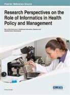 Morr, Christo El Morr - Research Perspectives on the Role of Informatics in Health Policy and Management