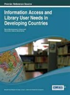 Al-Suqri, Naifa Eid Ai-Saleem, Mohammed Nasser Ai-Suqri, Linda L. Lillard - Information Access and Library User Needs in Developing Countries