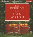 Dan Walsh, Dick Hill - The Reunion (Audio book)