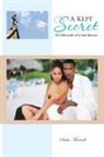 Sasha Maxwell - A Kept Secret