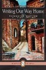 Licia Canton, Caroline Morgan Di Giovanni - Writing Our Way Home