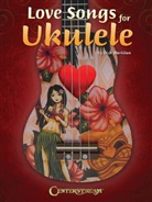 Dick Sheridan, Dick (CRT) Sheridan - Love Songs for Ukulele