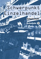 Joachi Beck, Joachim Beck, Christe Eichhoff, Christel Eichhoff, Hans-Geor Grahle, Hans-Georg Grahle... - Schwerpunkt Einzelhandel Schuljahr 1
