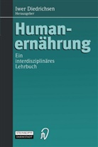 Iwe Diedrichsen, Iwer Diedrichsen - Humanernährung