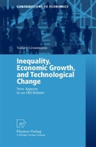 Volker Grossmann, V. Grossmann - Inequality, Economic Growth, and Technological Change