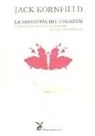 Jack Kornfield - La sabiduría del corazón : una guía a las enseñanzas universales de la psicología budista