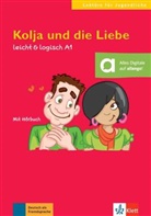Cordula Schurig, Anette Kannenberg - Kolja Und Die Liebe, Livre + CD - Niveau A2