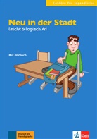 Paul Rusch, Anette Kannenberg - Neu in der Stadt : Deutsch als Fremdsprache : A1