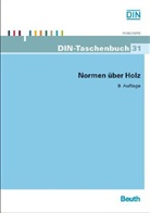 Deutsches Institut für Normung e. V. (DIN), DIN e.V., DIN e.V. (Deutsches Institut für Normung), DI e V - Normen über Holz