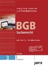 Maximilian Herberger, Michael Martinek, Helmut Rüßmann, Stepha Weth - juris PraxisKommentar BGB - Bd.3: Sachenrecht