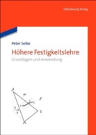 Peter Selke - Höhere Festigkeitslehre