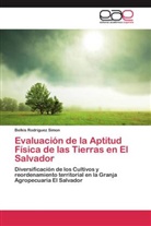 Belkis Rodriguez Simon - Evaluación de la Aptitud Física de las Tierras en El Salvador