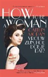 Caitlin Moran - How to be a woman