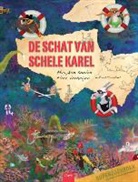 Roos Hoogland, Maayken Koolen, Maayken Koolen, Ellen Verheijen - De schat van schele Karel