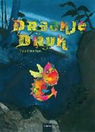 Mylo Freeman, Mylo Freeman - Draakje druk