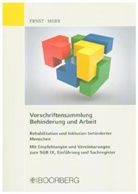 Erns, Karl-Friedric Ernst, Karl-Friedrich Ernst, Morr, Baldur Morr - Vorschriftensammlung Behinderung und Arbeit