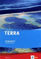 Egbert (Dr. Brodengeier, Egbert (Dr.) Brodengeier, Deli Dombrowski, Delia Dombrowski, Eger - TERRA Geographie, Ausgabe Gymnasium Sachsen: TERRA Geographie 8. Ausgabe Sachsen Gymnasium