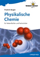 Friedrich Bergler - Physikalische Chemie