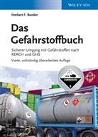 Herbert F Bender, Herbert F. Bender - Das Gefahrstoffbuch