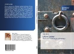 Nasir Uddin - Life in Locker The State of the Rohingyas in Bangladesh