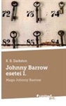 K. B. Darkston - Johnny Barrow esetei I