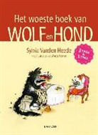 S. Vanden Heede, Sylvia Vanden Heede, Sylvia Vanden Heede, Marije Tolman - Het woeste boek van wolf en hond