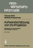 Mathias Kretzschmar, Thoma Noth, Thomas Noth - Aufwandschätzung von DV-Projekten