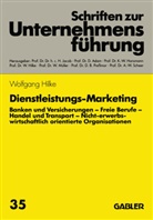 Wolfgan Hilke, Wolfgang Hilke - Dienstleistungs-Marketing