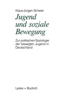 Klaus-Jürgen Scherer - Jugend und soziale Bewegung