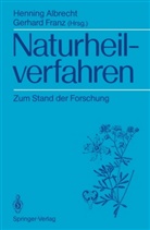 Hennin Albrecht, Henning Albrecht, FRANZ, Franz, Gerhard Franz - Naturheilverfahren