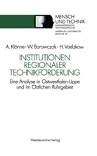 Winfrie Borowczak, Winfried Borowczak, Arno Klönne, Helmu Voelzkow, Helmut Voelzkow - Institutionen regionaler Technikförderung
