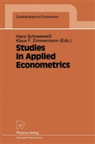 F Zimmermann, F Zimmermann, Han Schneeweiss, Hans Schneeweiß, Klaus F. Zimmermann - Studies in Applied Econometrics