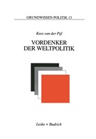 Kees Van Der Pijl, Kees Van Der Pijl - Vordenker der Weltpolitik