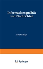 Lutz M Hagen, Lutz M. Hagen - Informationsqualität von Nachrichten