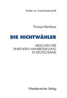 Thomas Kleinhenz - Die Nichtwähler