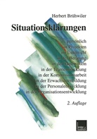 Herbert Brühwiler - Situationsklärungen