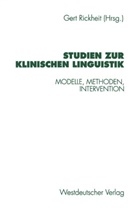Ger Rickheit, Gert Rickheit - Studien zur Klinischen Linguistik