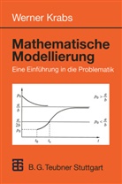 Werner Krabs - Mathematische Modellierung
