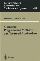 Kall, Kall, Peter Kall, Kur Marti, Kurt Marti - Stochastic Programming Methods and Technical Applications